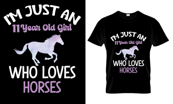 I m Just an 11 Year Old Girl T-Shirt: A Unique and Versatile Choice