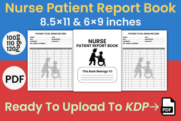 Streamlining Healthcare Documentation: The Nurse Patient Report Log Book